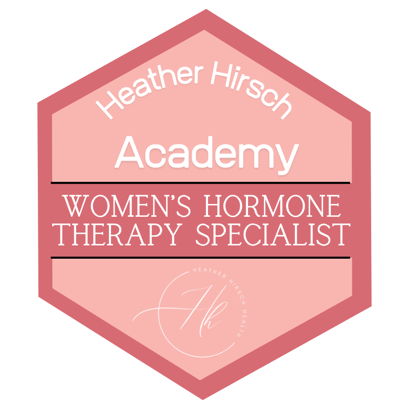 Heather Hirsch Academy: Women's Hormone Therapy Specialist